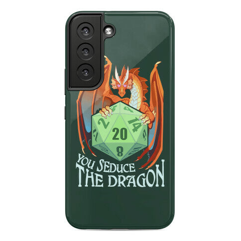 You Seduce The Dragon Phone Case